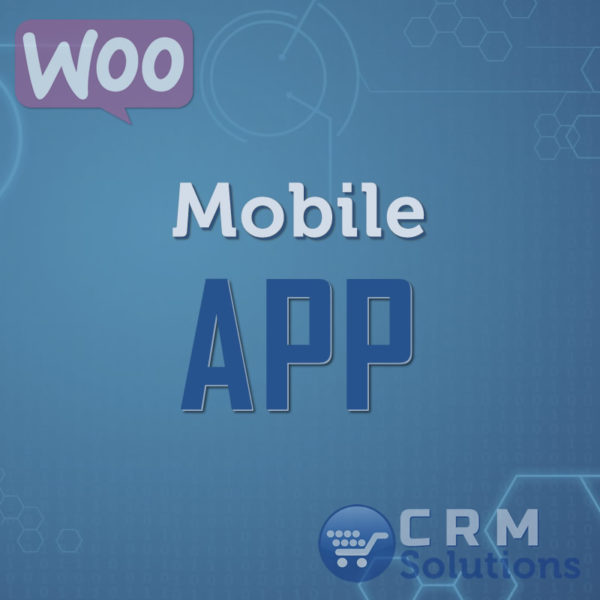crm solutions woocommerce mobile app 800 1